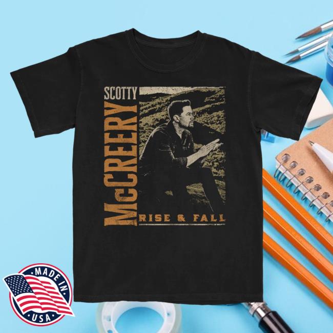 Official Scotty McCreery Merch Store Rise & Fall Photo Hot Shirt Scotty McCreery Apparel Clothing
