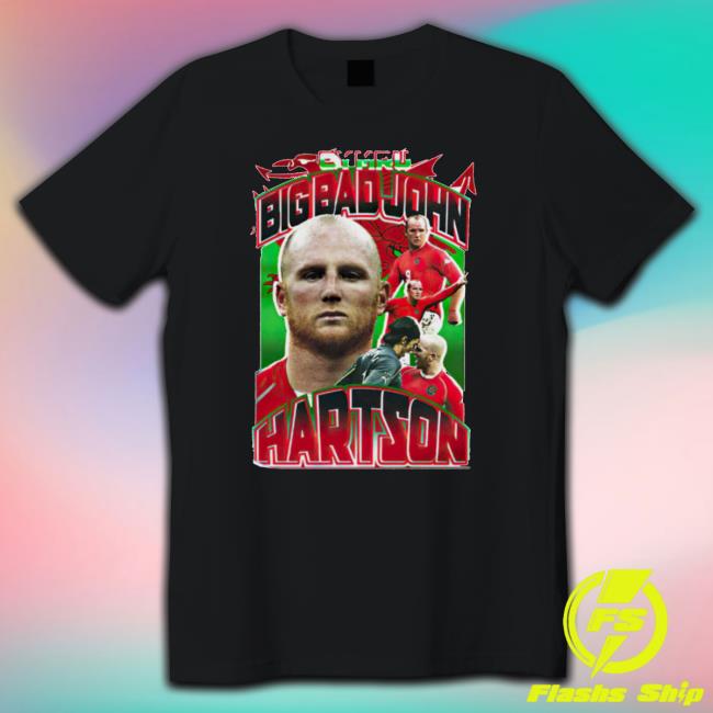 Cymru Big Bad John Hartson 2023 shirt