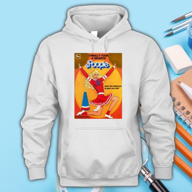 Official I Finally Took A Gigantic Poopie Enter The Bathroom At Your Own Risk Tee