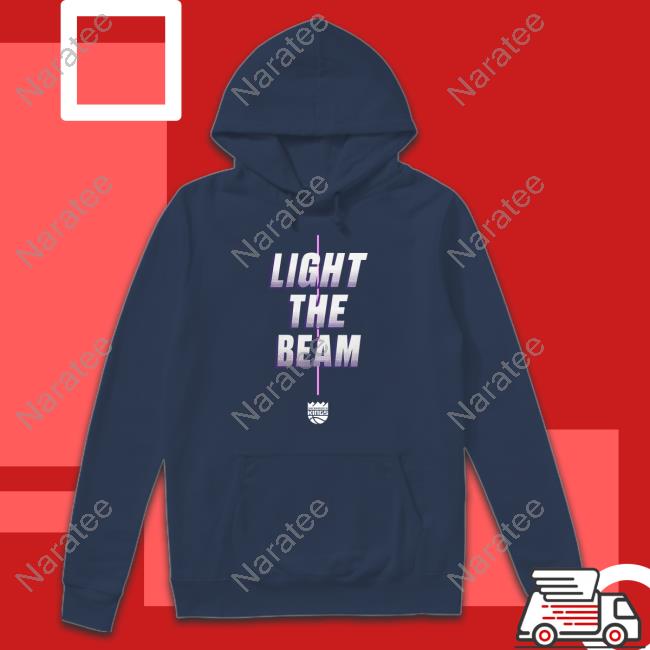 Sacramento Kings Light The Beam Shirts