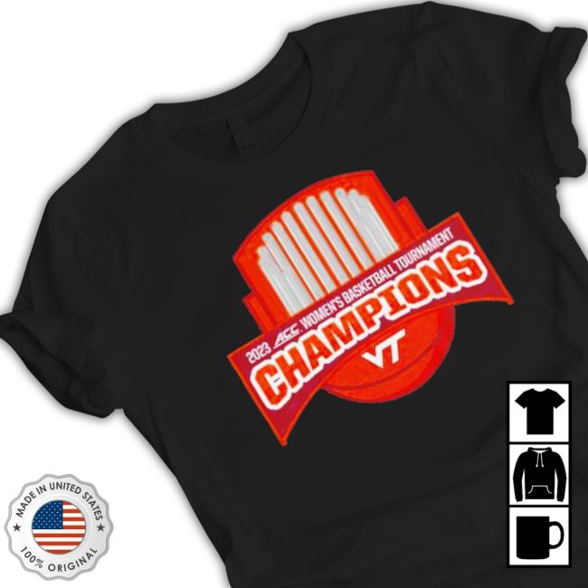 Virginia Tech Hokies 2023 Acc Women’S Basketball Tournament Champions Shield Shirt