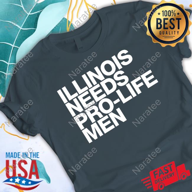 Illinois Needs Pro-Life Men Long Sleeve T Shirt