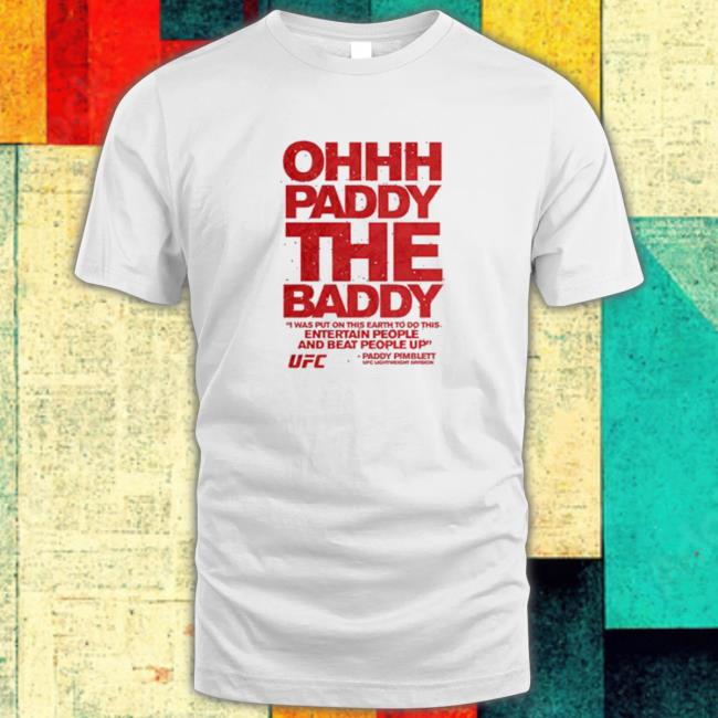 Ufc paddy the baddy pimblett quote Sweatshirt