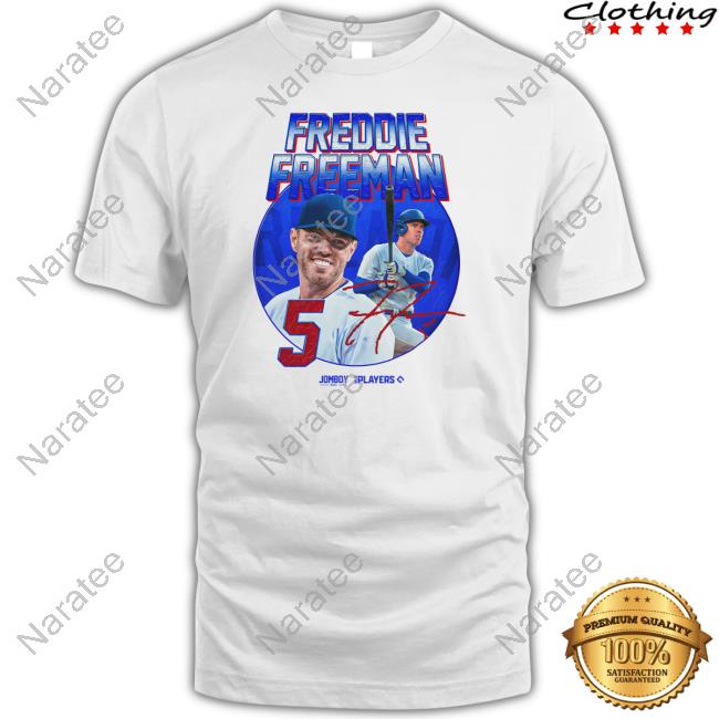 Freddie Freeman Signature Series Shirt Jomboy Media