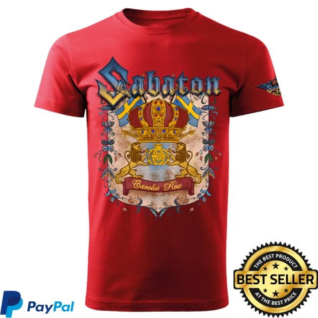 Official Sabaton Merch Store Sabaton Carolus Rex Special Edition Attractive Shirt Sabaton Shop