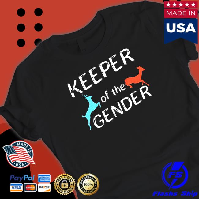 Keeper of the gender Tee Keeper of the gender Long Sleeve Tee