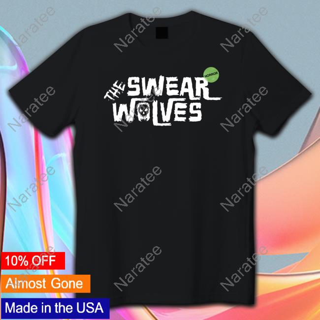 The Swearwolves Horror T-Shirts