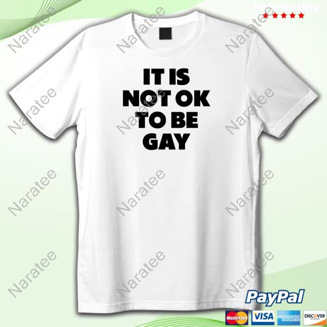 Daniel Charles Svoboda It Is Not Ok To Be Gay Tee