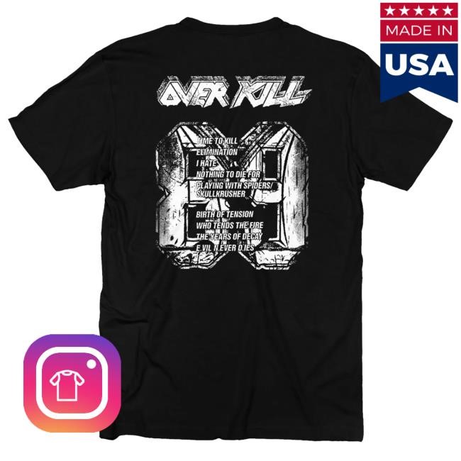 Overkill 'The Years Of Decay' T Shirt