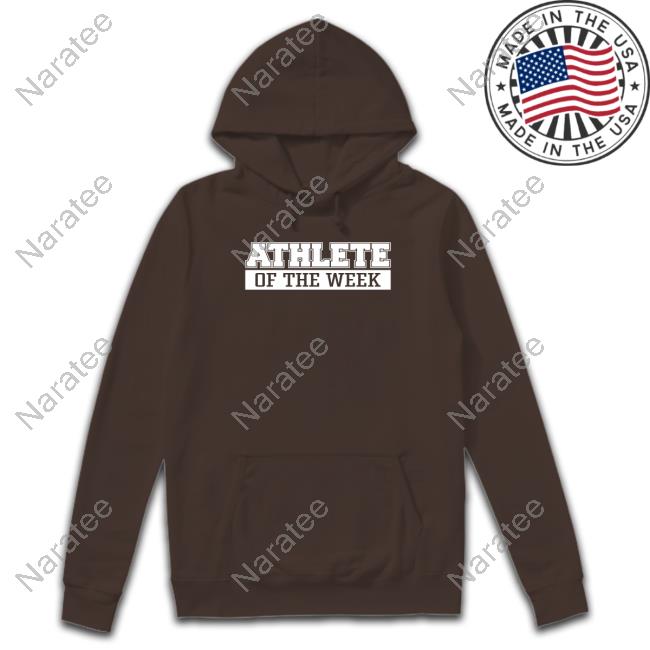 Athlete Of The Week Hoodie