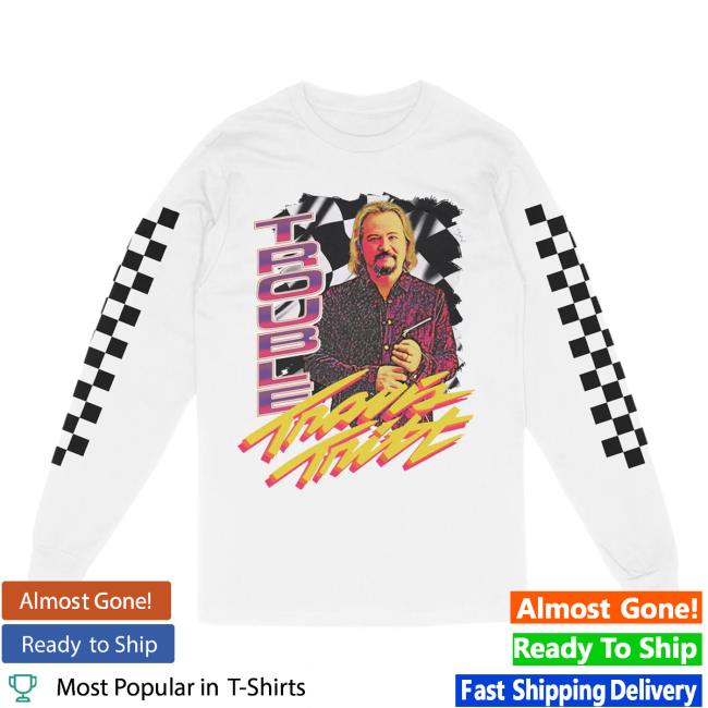 Official The Merch Collective Travis Tritt Trouble Racing Long Sleeve Tees TravisTritt