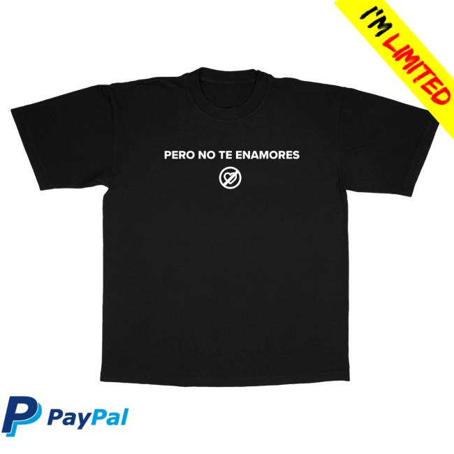 Fuerza Regida Shop Merch No Te Enamores Official Tour - Black T-Shirts