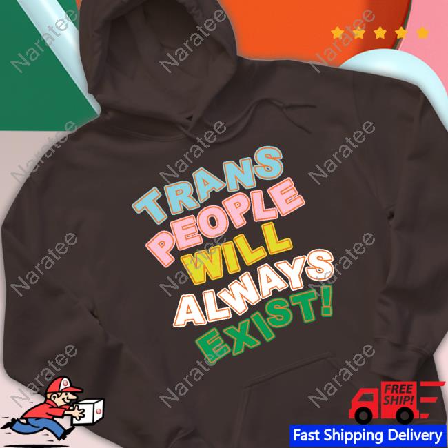 Trans People Will Always Exist T Shirt Alejandra Caraballo Target Merch Trans People Will Always Exist Shirt