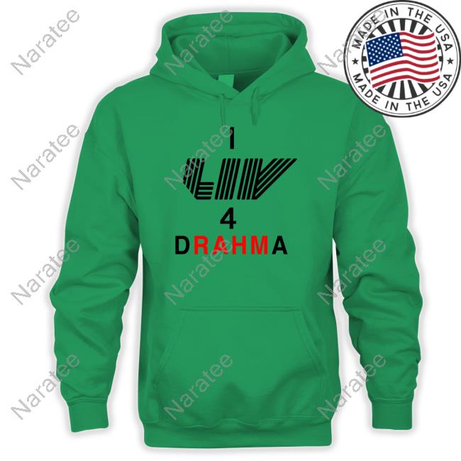 Kclairerogers I Liv 4 Drahma Shirt