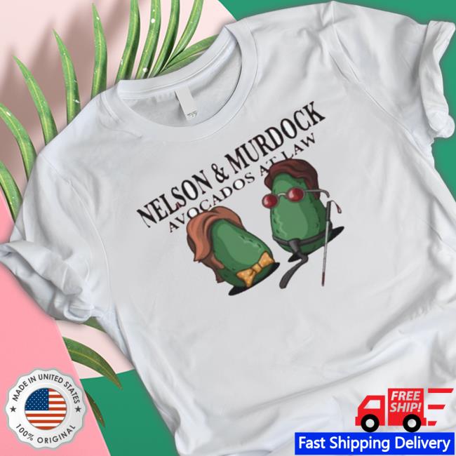 Official Nelson And Murdock Avocados At Law Matt Murdock Daredevil Marvel Tee