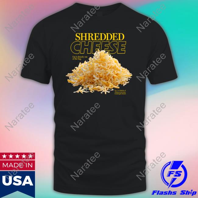 Shitheadsteve Merch Shredded Cheese T Shirt