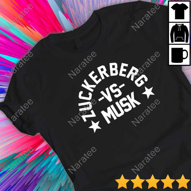 Zuckerberg Vs Musk Shirt