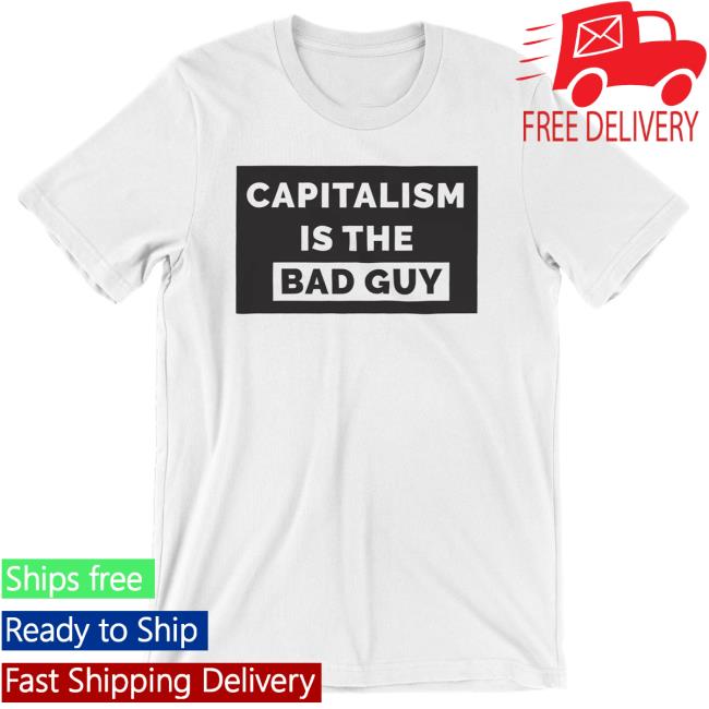 Official Dropout Tv Dropout Merch Store Shop Capitalism Is The Bad Guy T-Shirt Dropouttv