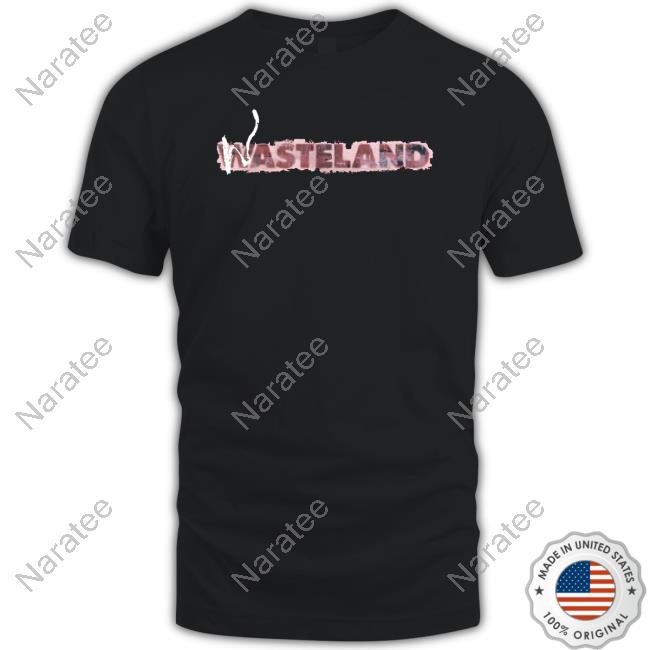 Wasteland Anarchy T-Shirt