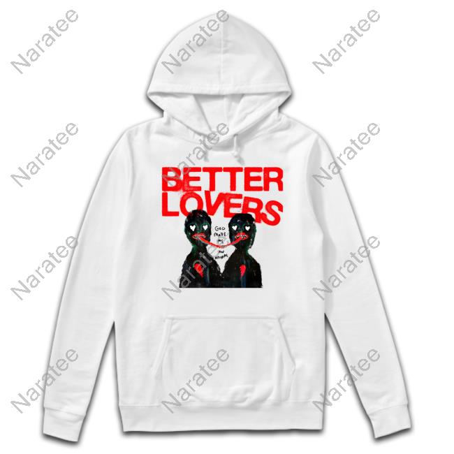 Official Better Lovers God Made Me An Animal Tee