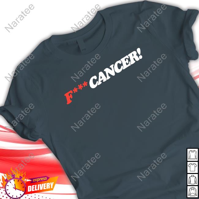 Dakota Laden Fuck Cancer Tee