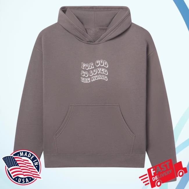 Official Elevated Faith Clothing For God So Loved The World Grey Unisex Crew neck Sweatshirt