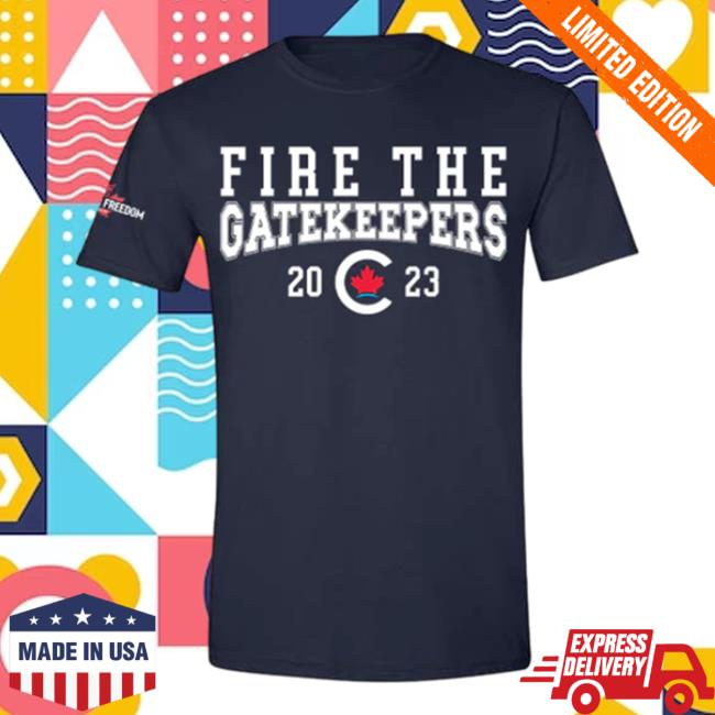 Official Pierre Poilievre Conservative Party Of Canada Unisex Fire The Gatekeepers Tees Navy