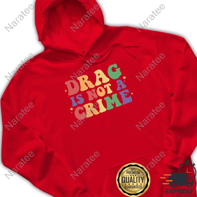 Official Films_At_Home Drag Is Not A Crime Shirt