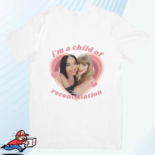 I'm A Child Of Reconciliation Shirt