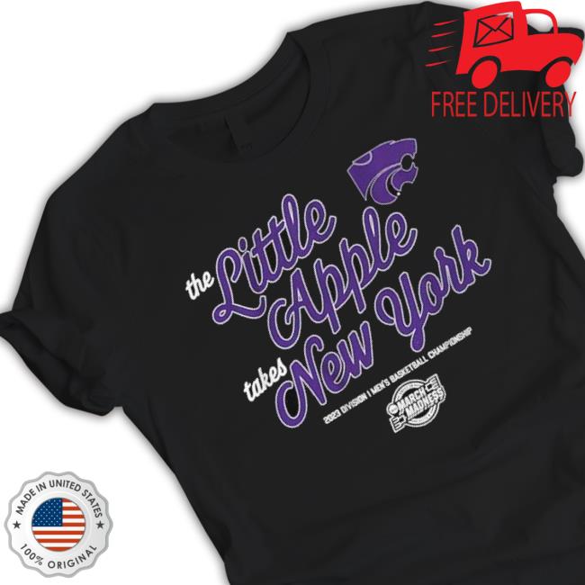 Kansas State Basketball The Little Apple Takes New York Shirt