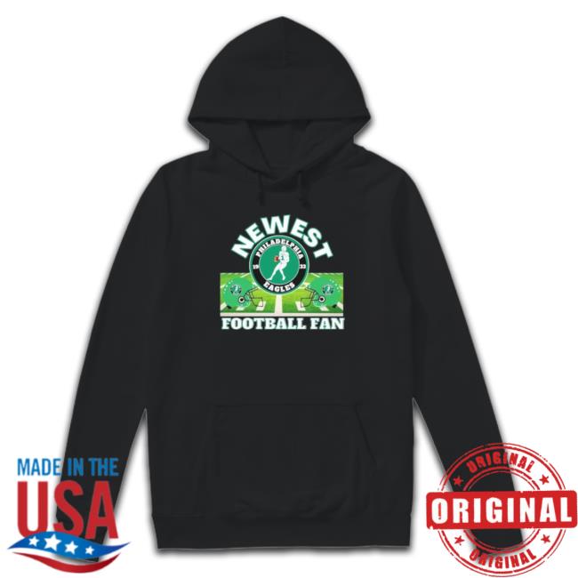 Philadelphia Eagles Newest Football Fan 2023 Tee Shirt Philadelphia Eagles Newest Football Fan 2023 Shirt