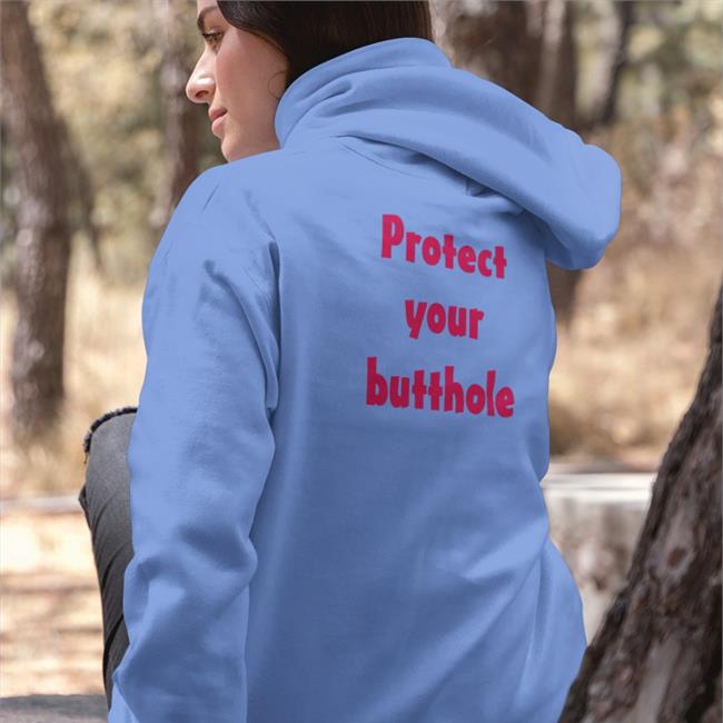 Protect Your Butthole T Shirt