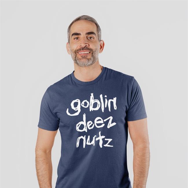 Goblin Deez Nutz Tees Goblin Town Shart Week
