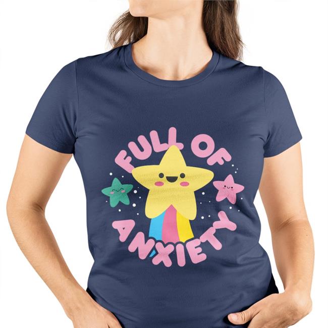 Full Of Anxiety Tee