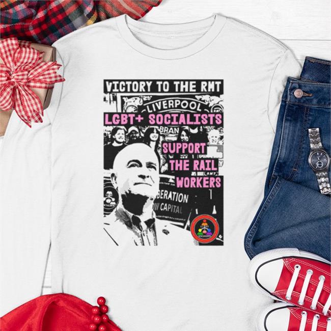RMTunion LGBT+ Socialists Victory To The Rmt Lgbt+ Socialists Support The Rail Workers Tee Shirt