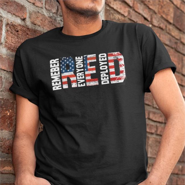 On Fridays We Wear Red Friday Remember Everyone Deployed American Flag Tee