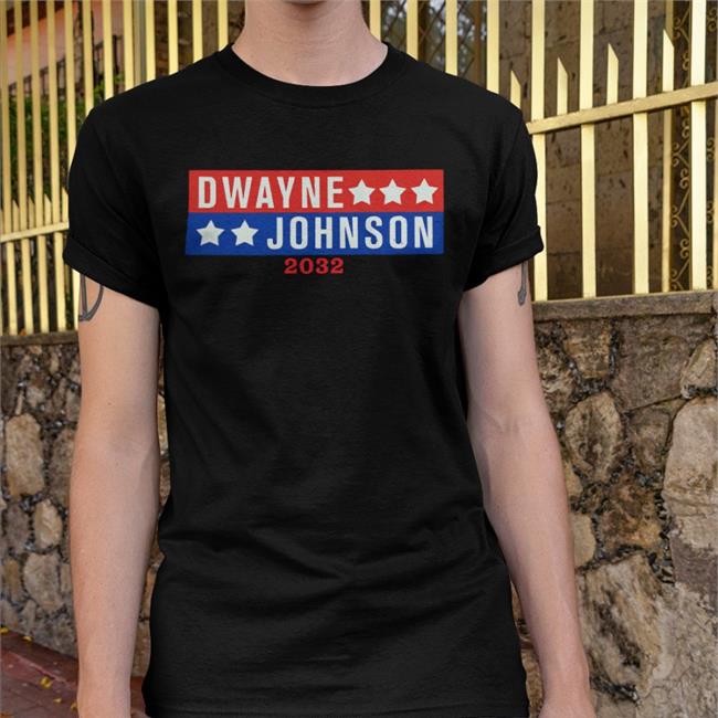 Dwayne Johnson For President 2032 Tee