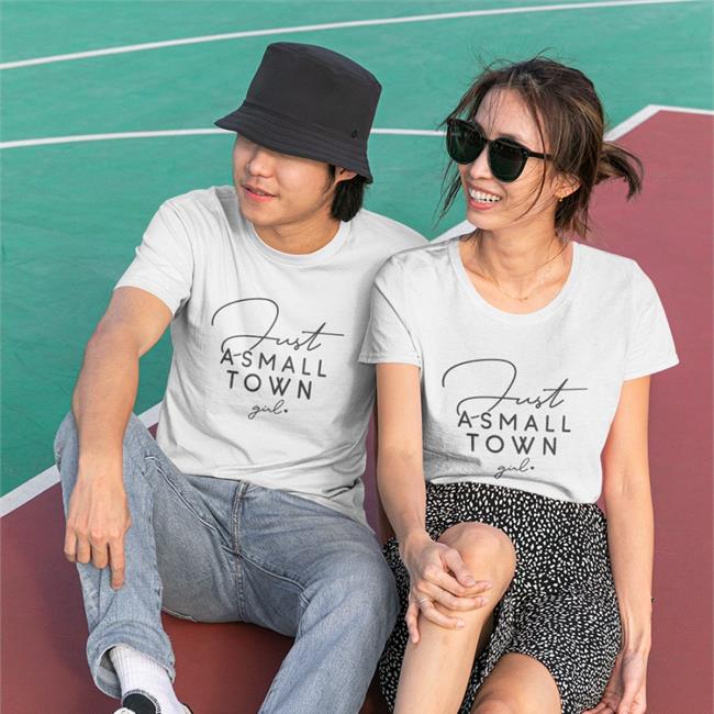 Just Asmall Town Girl TShirt