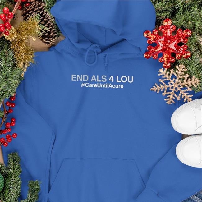 Top New York Yankees End Als 4 Lou #Careuntilacure Shirt