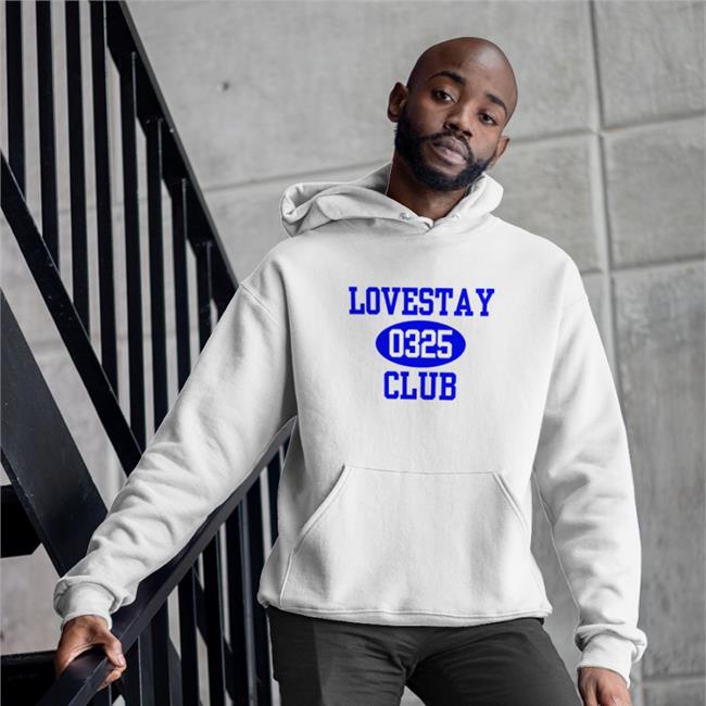 Love Stay 0325 Club Shirts