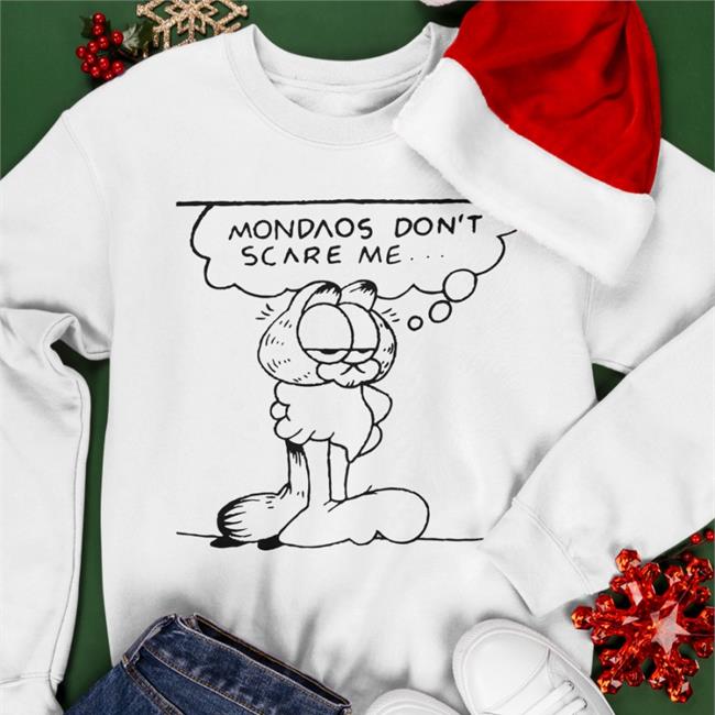 Mondaos Don't Scare Me Garfield Tees Poorly Translated Shirts