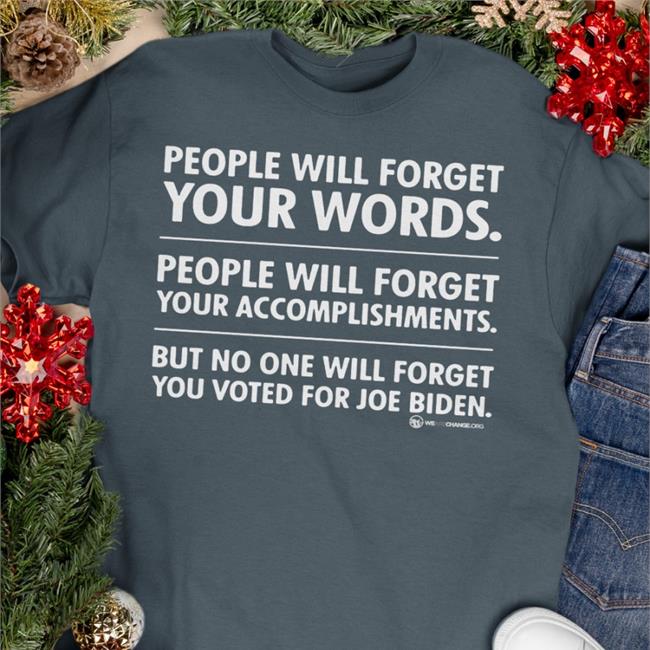 Luke Rudkowski No One Will Forget People Will Forget Your Words Shirt