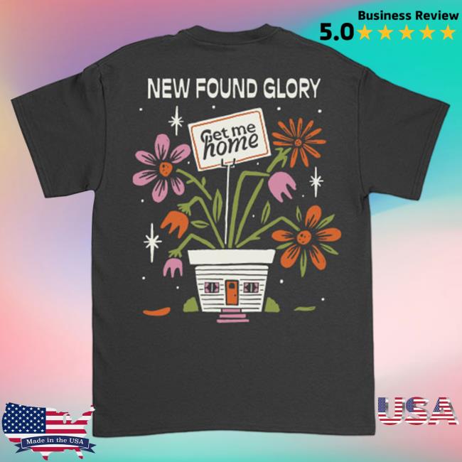 New Found Glory Stuff Merch Get Me Home Shirt New Found Glory Stuff Merch Get Me Home T-Shirt