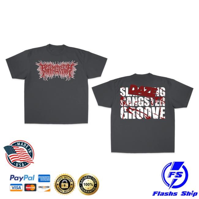 Official Peelingflesh - Daze Gangster Groove Shirts