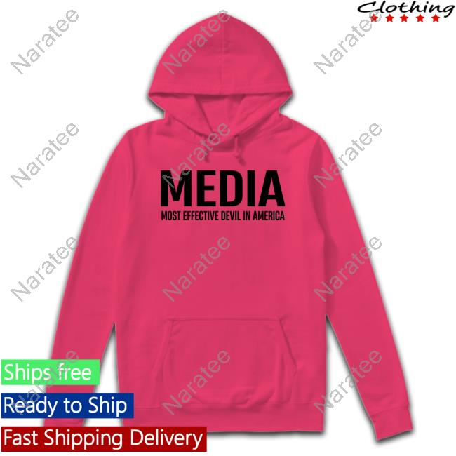 Media Most Effective Devil In America Shirt Media Most Effective Devil In America Long Sleeve T Shirt