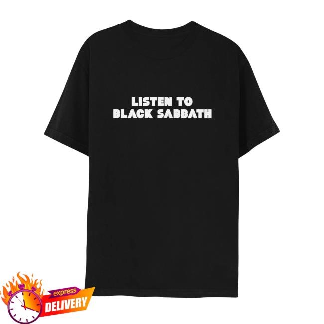 Official Black Sadbath Listen To Black Sabbath Top Shirt