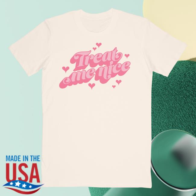 Official Anne-Marie Merch Store Anne Marie Treat Me Nice T Shirt Natural Anne - Marie Apparel Clothing Shop AnneMarie