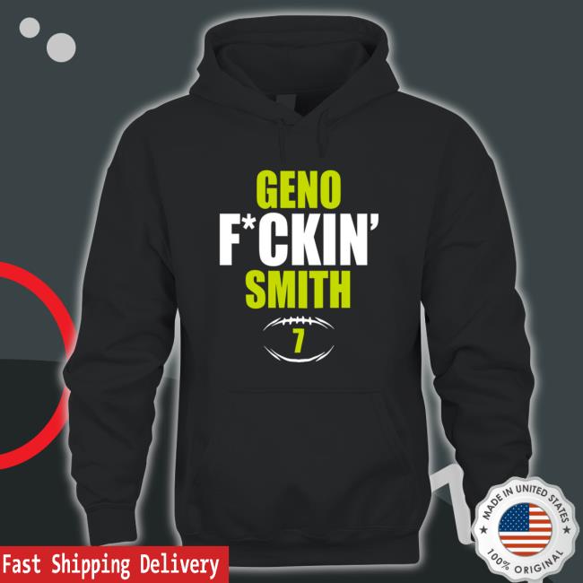 Official #7 Geno Fuckin Smith Football Shirts