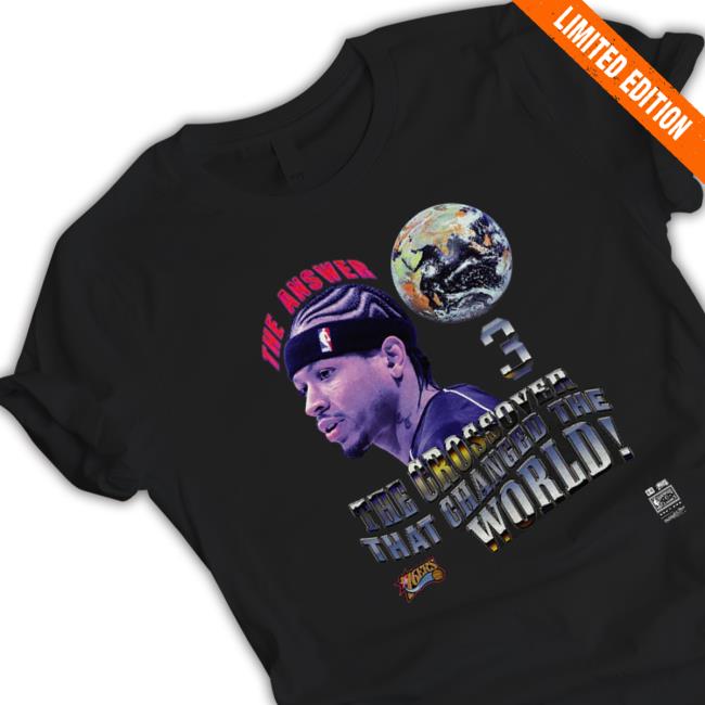 Official 76Ers The Answer The Crossover That Changed The World T-Shirt
