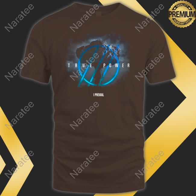 I Prevail True Power Shirt